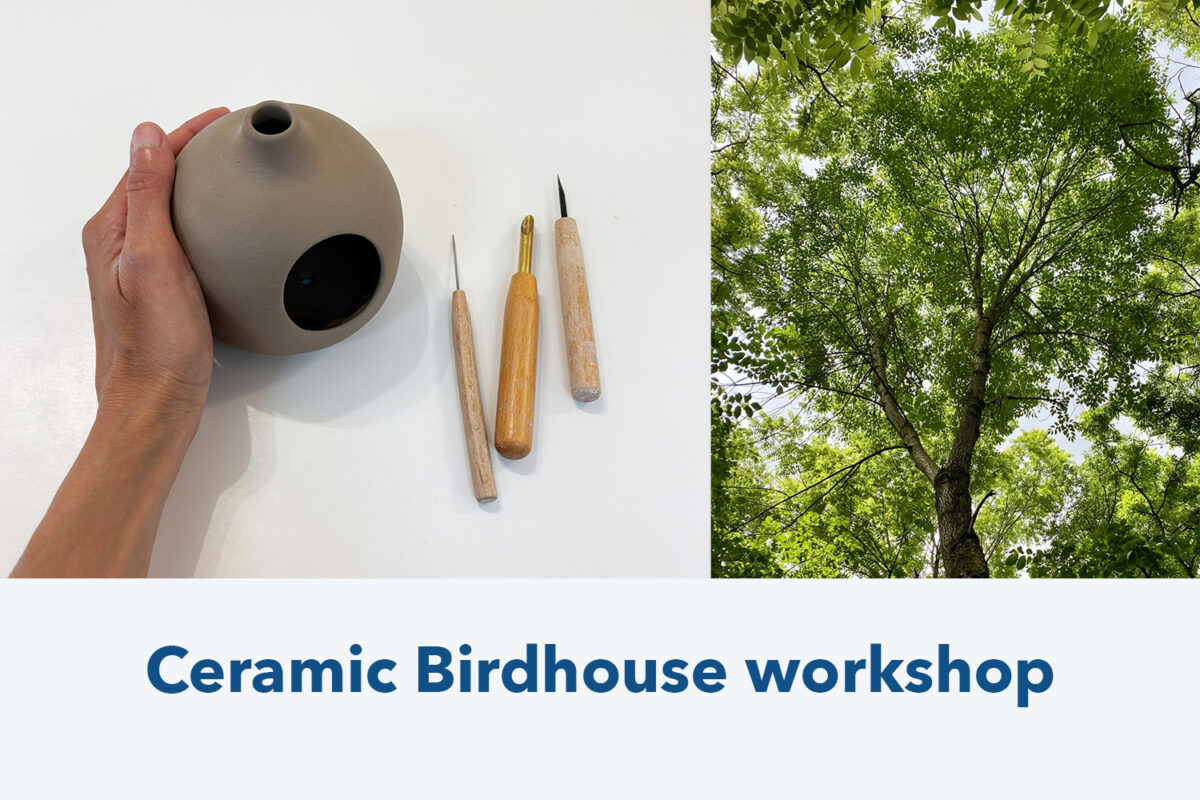 Community Workshop: Make Your Ceramic Birdhouse, September 6, Saturday, 10:00 - 12:00, with Kesem Yahav